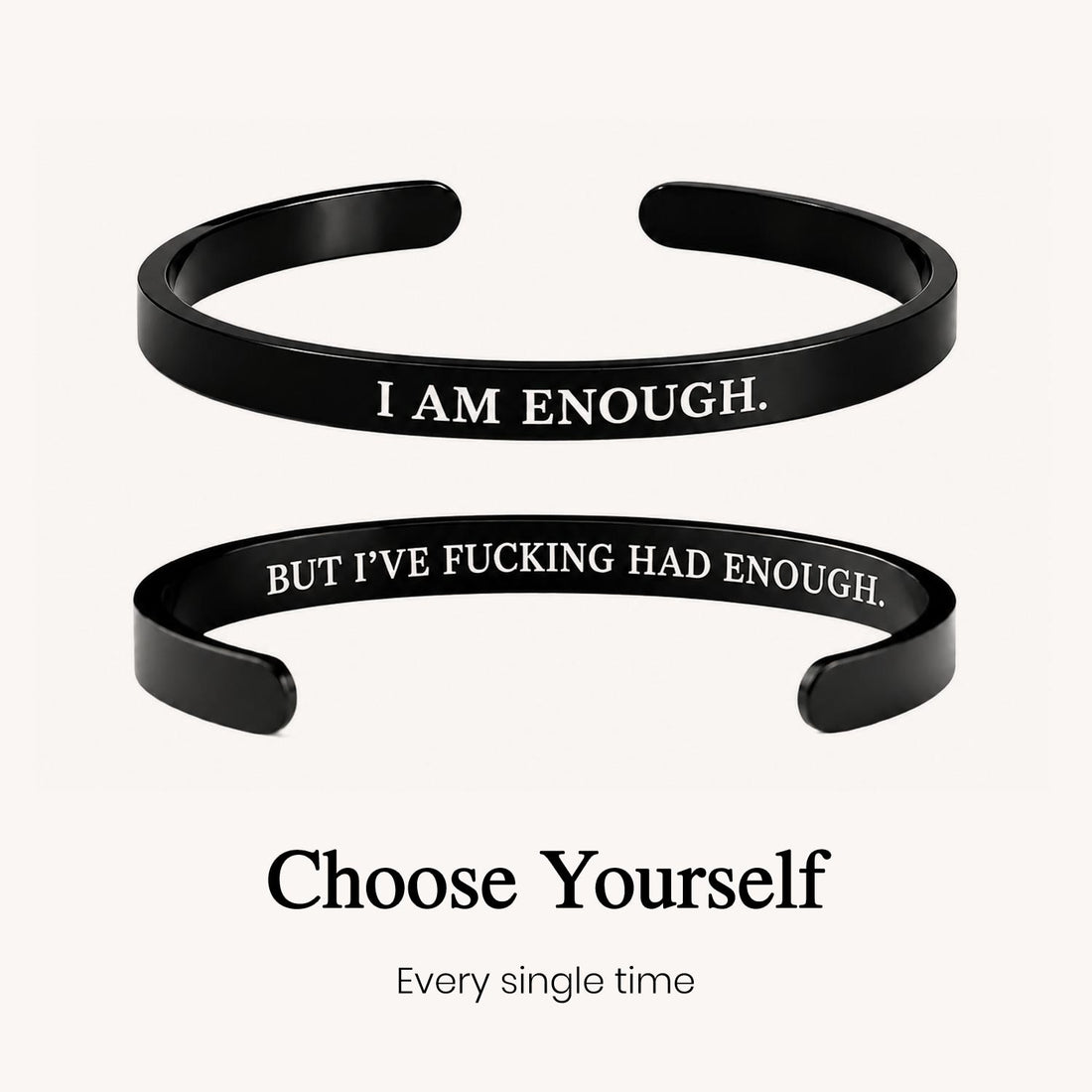 enough is enough mantra cuff bracelet