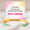 fuck cancer statement cuff, stay strong cancer support message bracelet