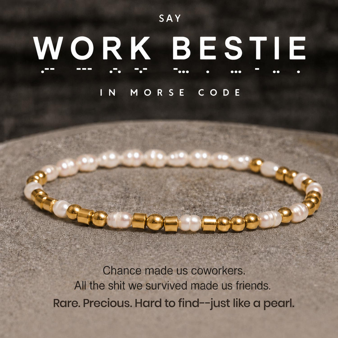 work bestie pearl morse code bracelet