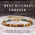 best bitches forever tila morse code bracelet, best friend bracelet